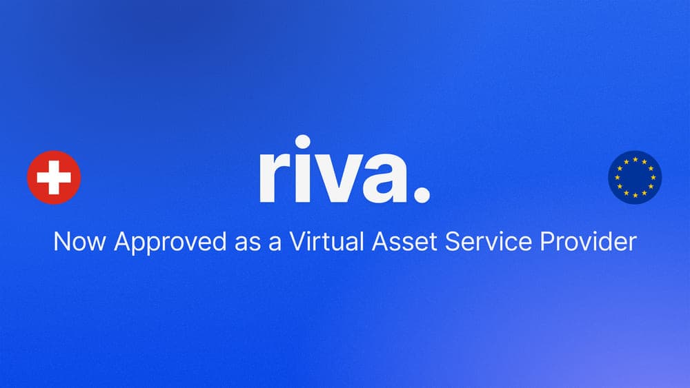 Riva approved as a Virtual Asset Service Provider